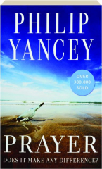 PRAYER: Does It Make Any Difference?