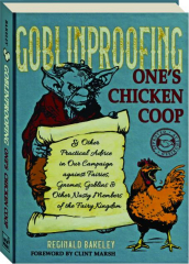 GOBLINPROOFING ONE'S CHICKEN COOP