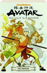 AVATAR: The Last Airbender--The Promise Omnibus