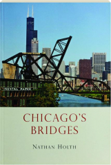CHICAGO'S BRIDGES