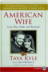 AMERICAN WIFE: Love, War, Faith, and Renewal