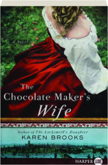 THE CHOCOLATE MAKER'S WIFE