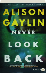 NEVER LOOK BACK