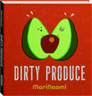 DIRTY PRODUCE