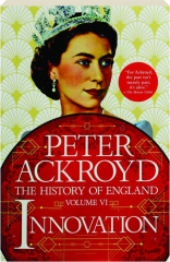 INNOVATION, VOLUME VI: The History of England