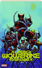 X LIVES OF WOLVERINE / X DEATHS OF WOLVERINE