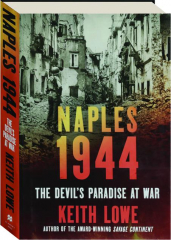 NAPLES 1944: The Devil's Paradise at War