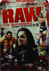 RAW: The Beginning--The Best of Seasons 1 & 2