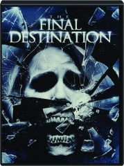THE FINAL DESTINATION IN 3-D