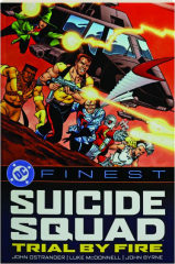DC FINEST: Suicide Squad--Trial by Fire
