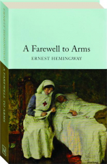 A FAREWELL TO ARMS