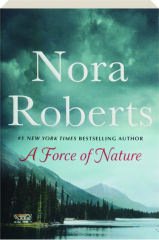 A FORCE OF NATURE