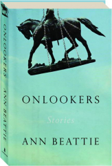 ONLOOKERS: Stories