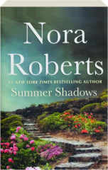 SUMMER SHADOWS