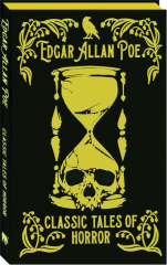 EDGAR ALLAN POE'S CLASSIC TALES OF HORROR