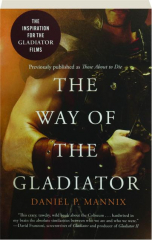 THE WAY OF THE GLADIATOR