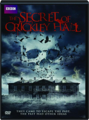 THE SECRET OF CRICKLEY HALL