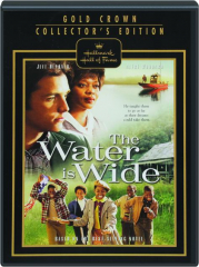 THE WATER IS WIDE