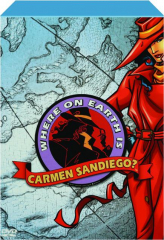 WHERE ON EARTH IS CARMEN SANDIEGO?