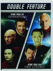 STAR TREK VII: Generations / STAR TREK VIII: First Contact