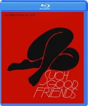 SUCH GOOD FRIENDS