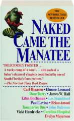 NAKED CAME THE MANATEE