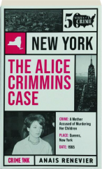 THE ALICE CRIMMINS CASE