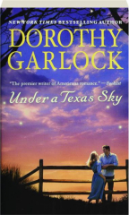 UNDER A TEXAS SKY