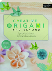 CREATIVE ORIGAMI AND BEYOND