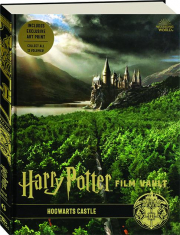 HARRY POTTER FILM VAULT, VOLUME 6: Hogwarts Castle
