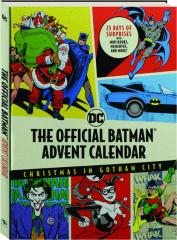 THE OFFICIAL BATMAN ADVENT CALENDAR: Christmas in Gotham City