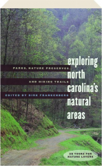 EXPLORING NORTH CAROLINA'S NATURAL AREAS