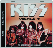 KISS: Knoxville '79