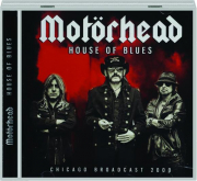 MOTORHEAD: House of Blues