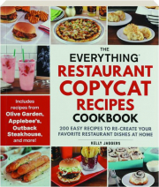 THE EVERYTHING RESTAURANT COPYCAT RECIPES COOKBOOK