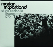 MARIAN MCPARTLAND: At the Peninsula Library 1972