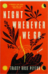 NIGHT WHEREVER WE GO