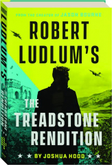 ROBERT LUDLUM'S THE TREADSTONE RENDITION
