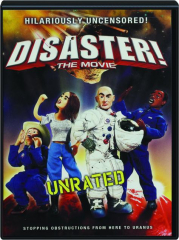 DISASTER! The Movie
