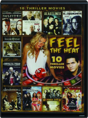 FEEL THE HEAT: 10 Thriller Movies