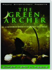 THE GREEN ARCHER: Super Hero Classics
