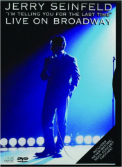JERRY SEINFELD: "I'm Telling You for the Last Time"