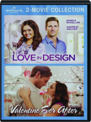 LOVE IN DESIGN / VALENTINE EVER AFTER