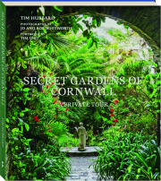SECRET GARDENS OF CORNWALL: A Private Tour