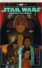 STAR WARS, VOL. 13: Rogues and Rebels