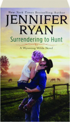 SURRENDERING TO HUNT