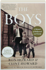 THE BOYS: A Memoir of Hollywood and Family