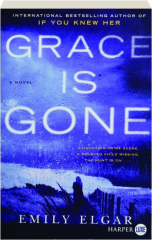 GRACE IS GONE