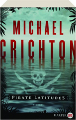 PIRATE LATITUDES