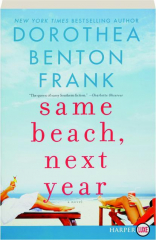 SAME BEACH, NEXT YEAR